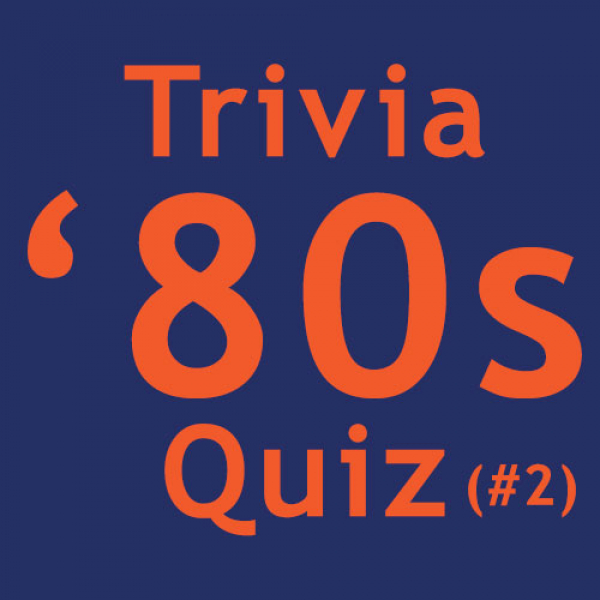 80s Music Quiz 2