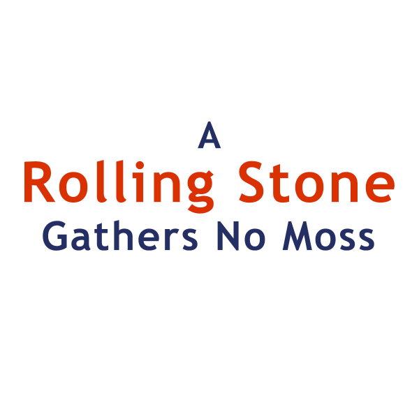 How "A Rolling Stone Gathers No Moss" Became Rock's Top Proverb