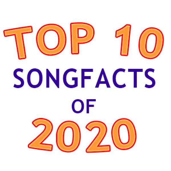 Top 10 Songfacts of 2020