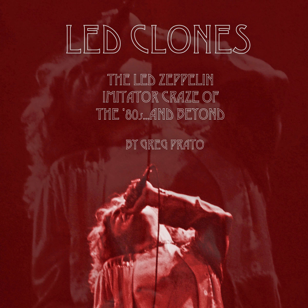 The Two Biggest "Led Clones" of the '80s