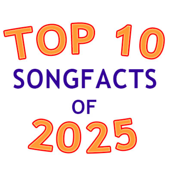 Top 10 Songfacts of 2025