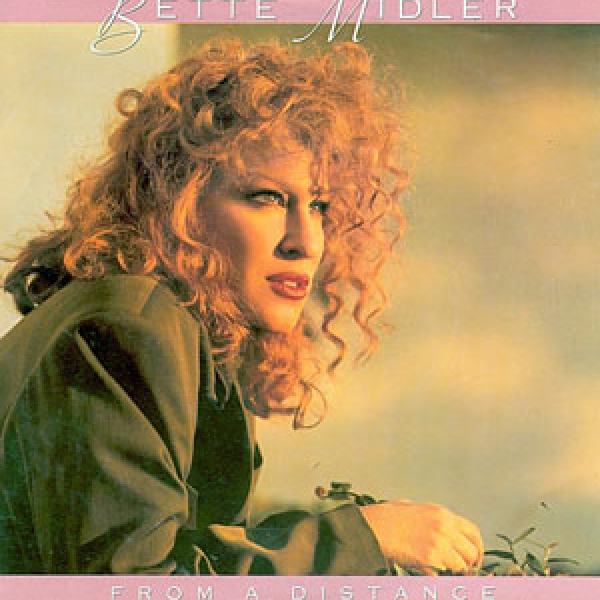 Julie Gold - "From A Distance"