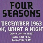 Oh What A Night: How the '70s song set in the '60s became a hit in the '90s